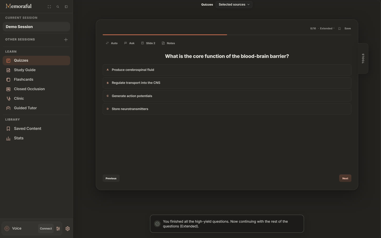 The quiz now reads 8 of 16, Extended, with a notice: You finished all the high-yield questions. Now continuing with the rest of the questions (Extended).
